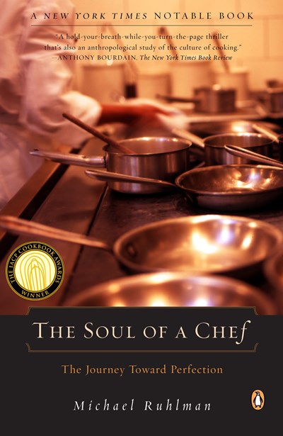 The Soul of a Chef: The Journey Toward Perfection