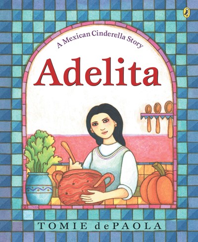 Adelita  (Bilingual edition)