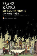 Metamorphosis and Other Stories: (Penguin Classics Deluxe Edition)