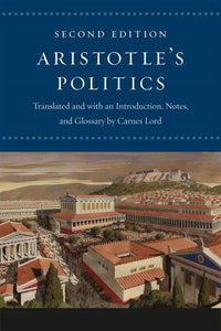 Aristotle's Politics: Second Edition (2nd Edition)