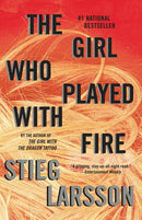 The Girl Who Played with Fire: A Lisbeth Salander Novel