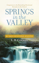 Springs in the Valley: 365 Daily Devotional Readings