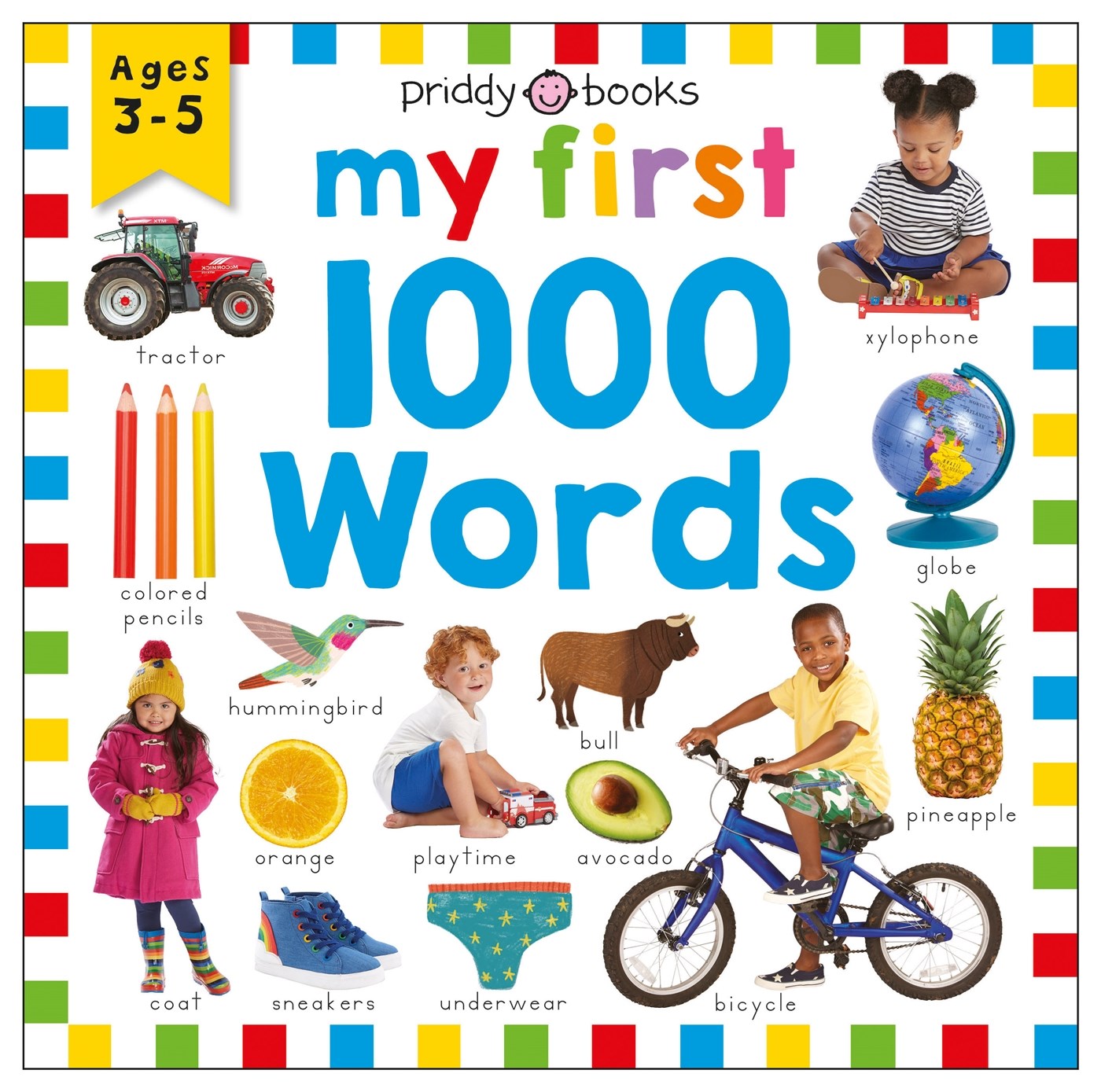 Priddy Learning: My First 1000 Words : A photographic catalog of baby's first words