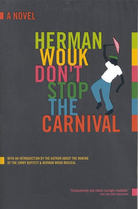 Don't Stop the Carnival: A Novel