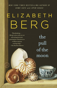 The Pull of the Moon: A Novel