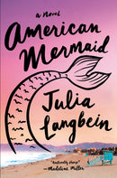 American Mermaid: A Novel