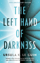 The Left Hand of Darkness: 50th Anniversary Edition