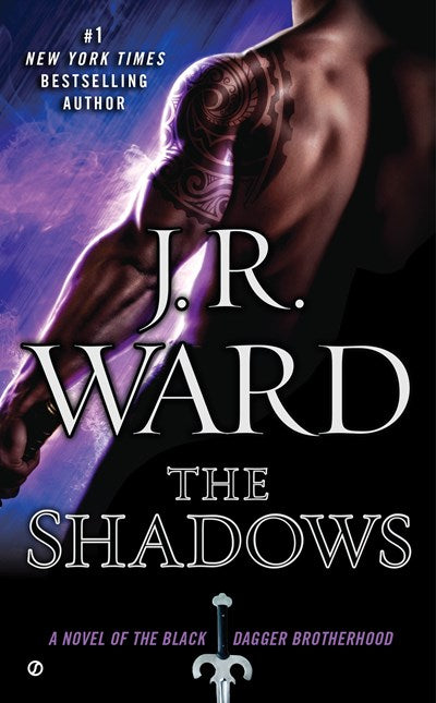 The Shadows: A Novel of the Black Dagger Brotherhood