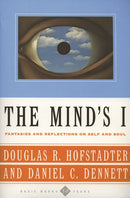 The Mind's I: Fantasies And Reflections On Self & Soul