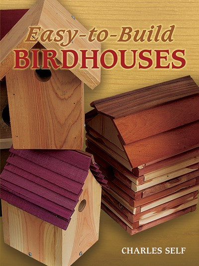 Easy-to-Build Birdhouses