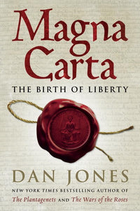 Magna Carta: The Birth of Liberty