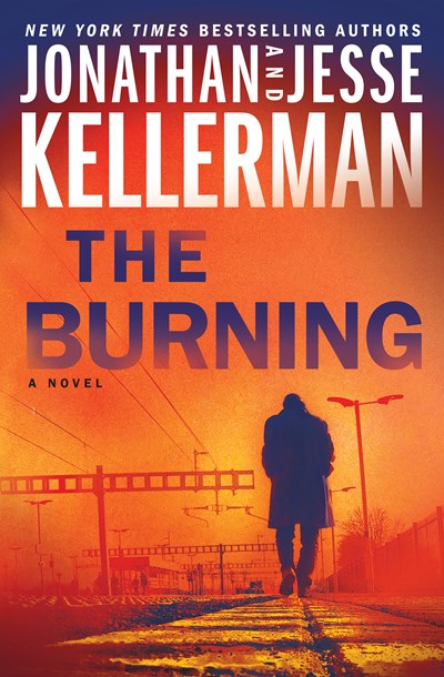 The Burning: A Novel