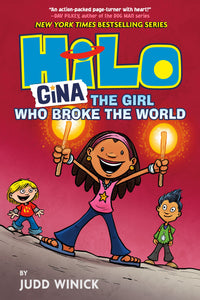 Hilo Book 7: Gina---The Girl Who Broke the World : (A Graphic Novel)