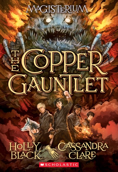 The Copper Gauntlet (Magisterium #2): Book Two of Magisterium