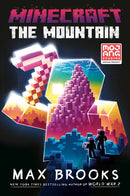 Minecraft: The Mountain : An Official Minecraft Novel