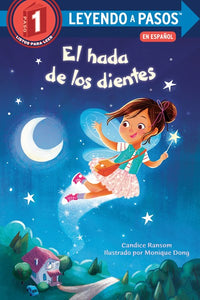 El hada de los dientes (Tooth Fairy's Night Spanish Edition)