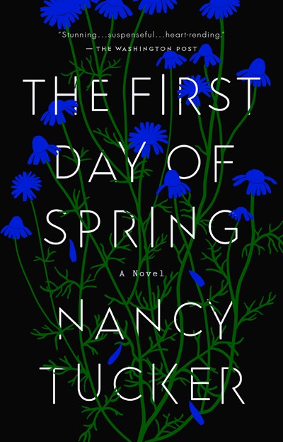 The First Day of Spring: A Novel