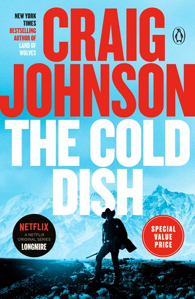 The Cold Dish: A Longmire Mystery