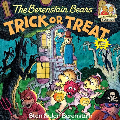 The Berenstain Bears Trick or Treat