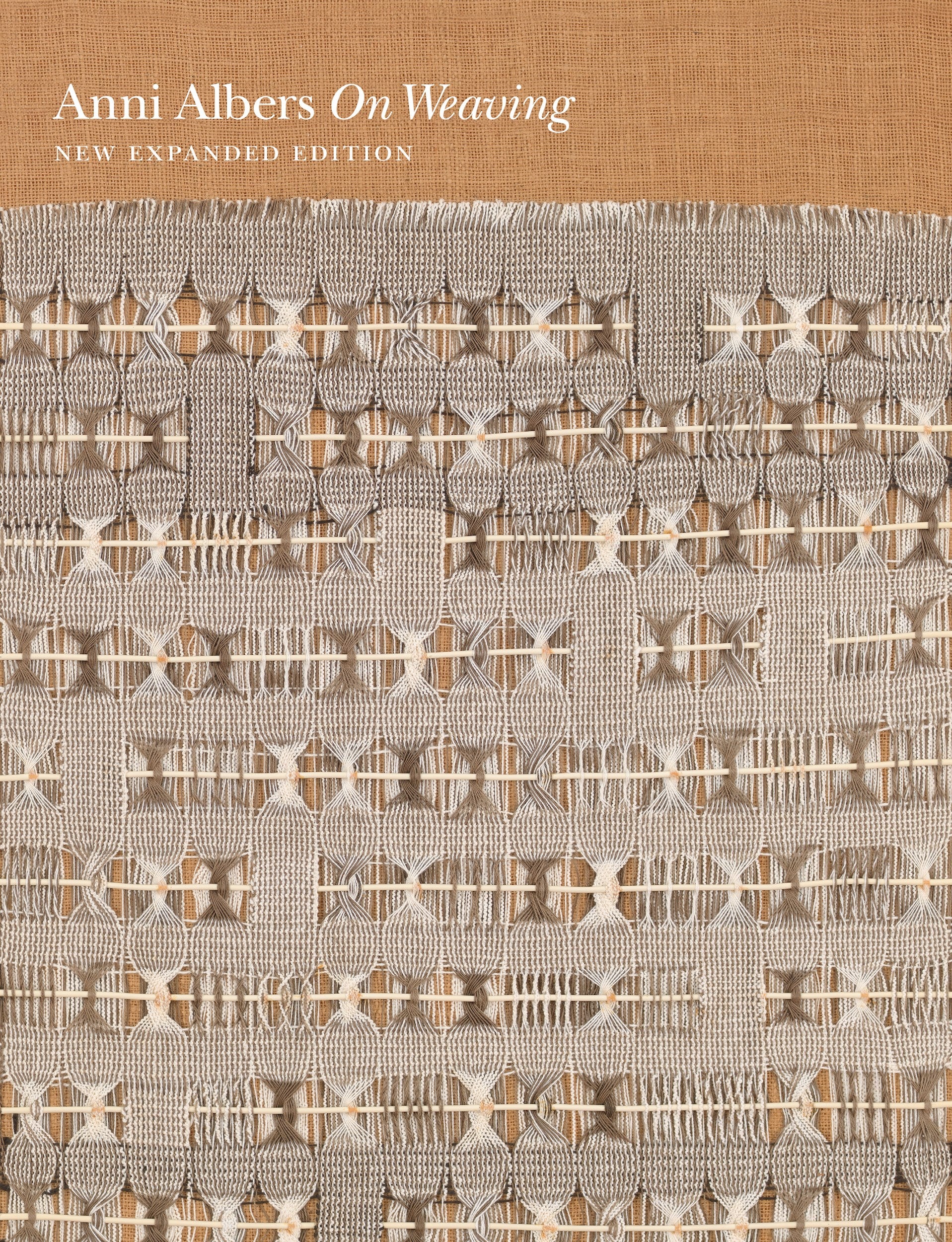 On Weaving: New Expanded Edition (Revised)