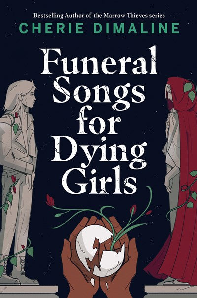 Funeral Songs for Dying Girls