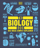 The Biology Book: Big Ideas Simply Explained