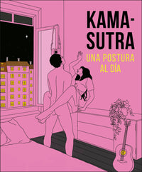 Kama-Sutra Una postura al día (A Position A Day)