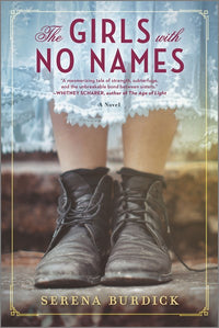 The Girls with No Names: A Novel