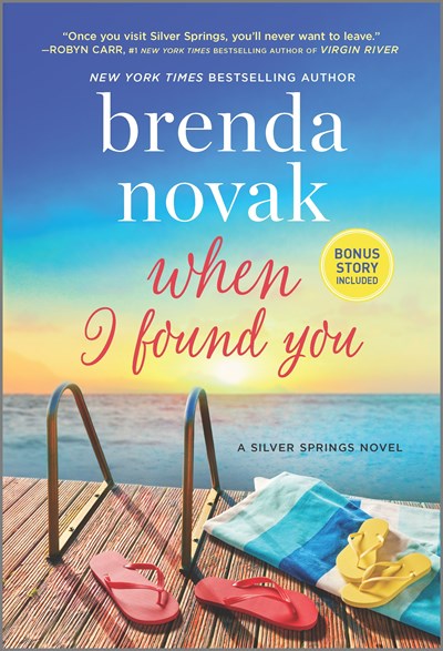 When I Found You: A Silver Springs Novel