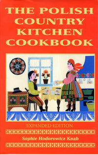 Polish Country Kitchen Cookbook (Expanded)