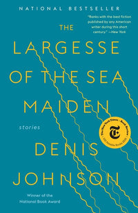 The Largesse of the Sea Maiden: Stories