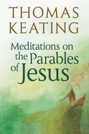 Meditations on the Parables of Jesus