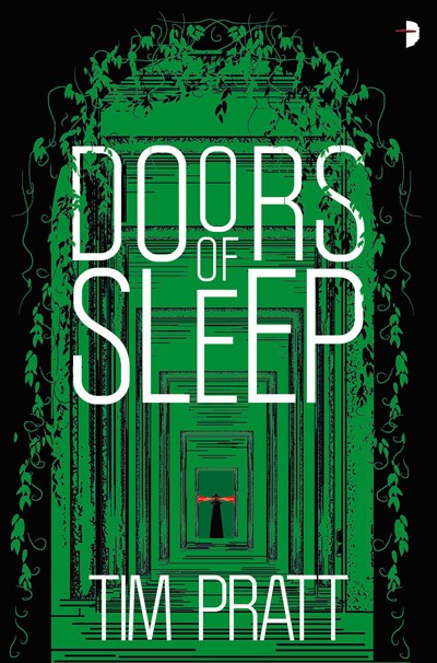 Doors of Sleep: Journals of Zaxony Delatree