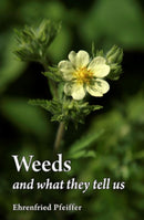 Weeds and What They Tell Us  (3rd Edition, Revised)