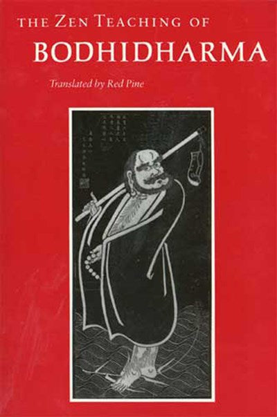 The Zen Teaching of Bodhidharma  (Bilingual edition)