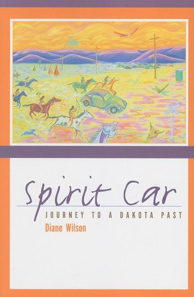 Spirit Car: Journey to a Dakota Past