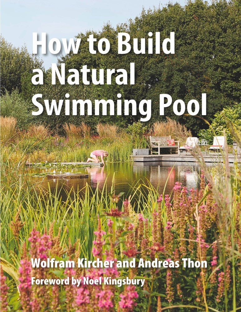 How to Build a Natural Swimming Pool