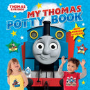 My Thomas Potty Book (Thomas & Friends)