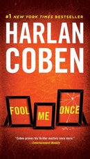 Fool Me Once: A Novel