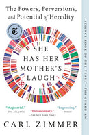 She Has Her Mother's Laugh: The Powers, Perversions, and Potential of Heredity