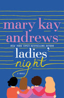 Ladies' Night: A Novel