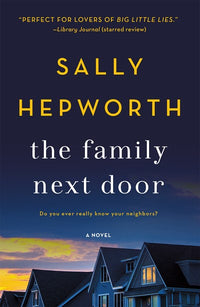 The Family Next Door: A Novel