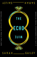 The Echo Wife