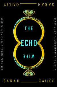 The Echo Wife