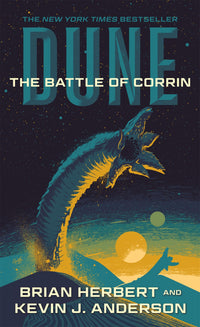 Dune: The Battle of Corrin : Book Three of the Legends of Dune Trilogy