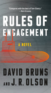 Rules of Engagement: A Novel