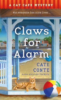 Claws for Alarm: A Cat Café Mystery