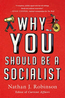 Why You Should Be a Socialist