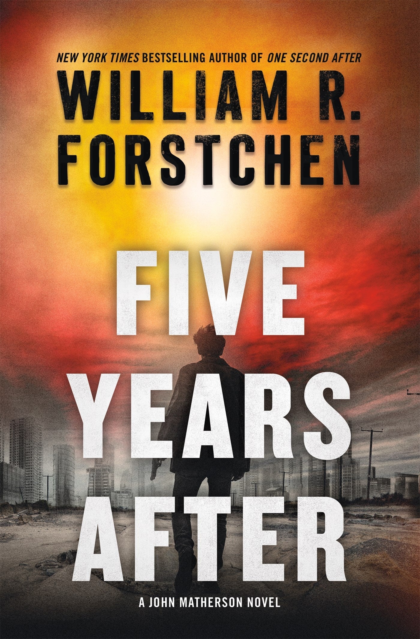 Five Years After: A John Matherson Novel