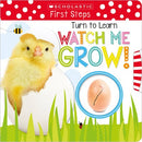 Turn to Learn Watch Me Grow!: A Book of Life Cycles: Scholastic Early Learners (My First)